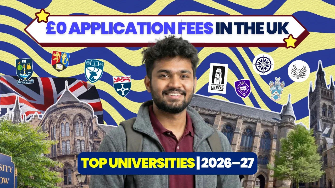 No Fee, No Limits: Your Guide to UK Universities with Zero Application Fees in 2026-27