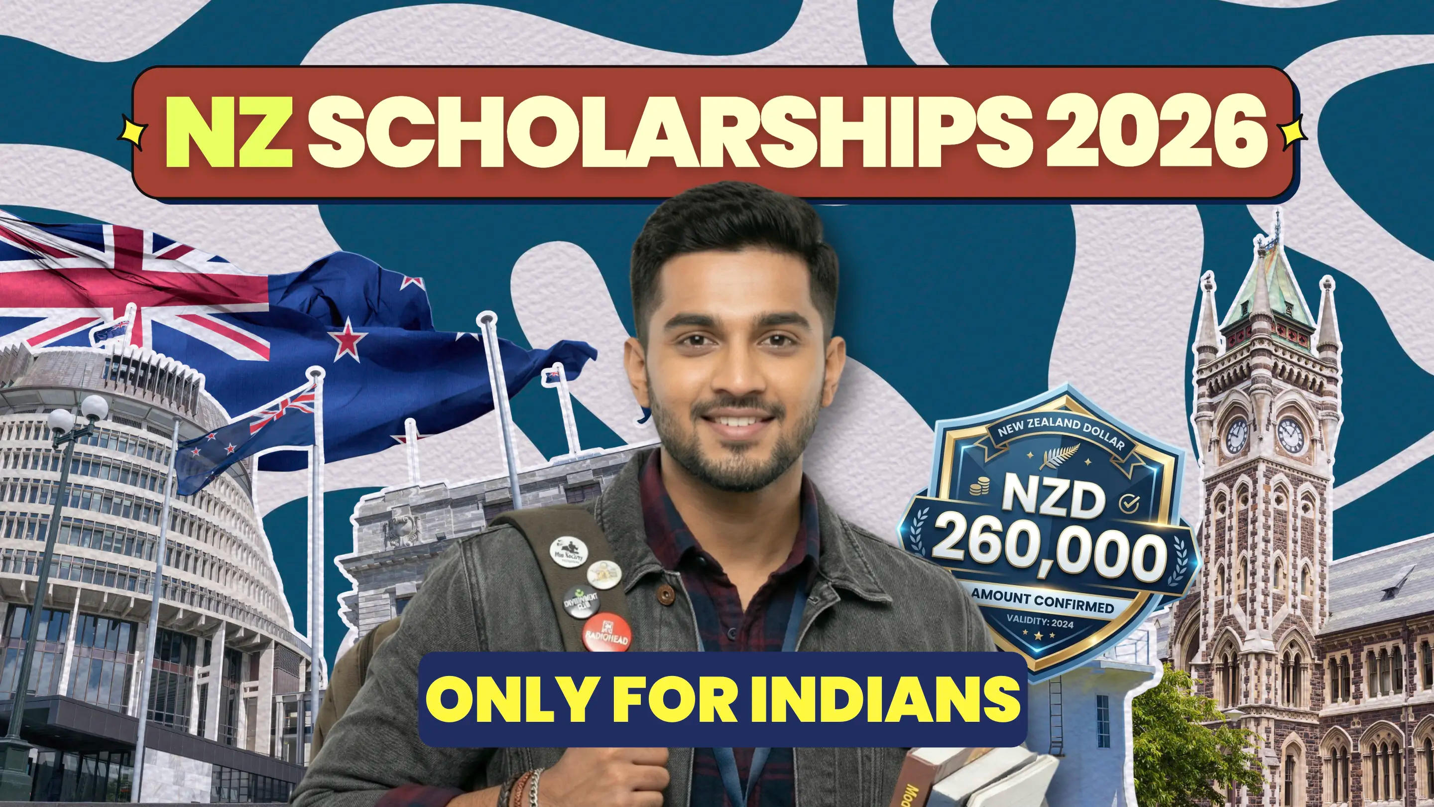 New Zealand Excellence Awards 2025: NZD260,000 in Scholarships for Indian Students