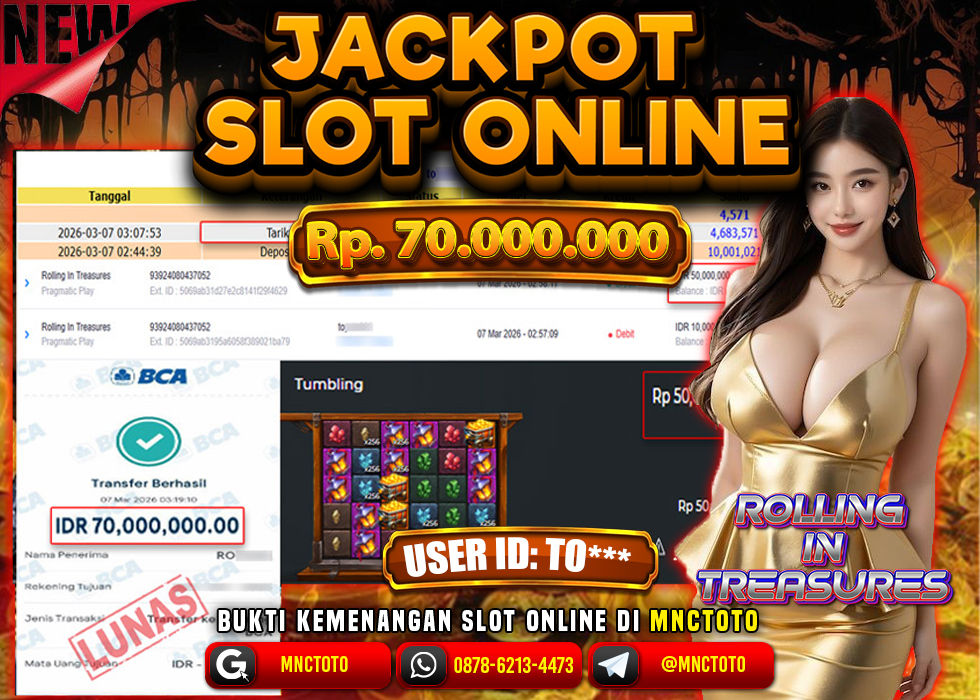 MNCTOTO JACKPOT SLOT ROLLING IN TREASURE Rp. 70.000.000,- LUNAS