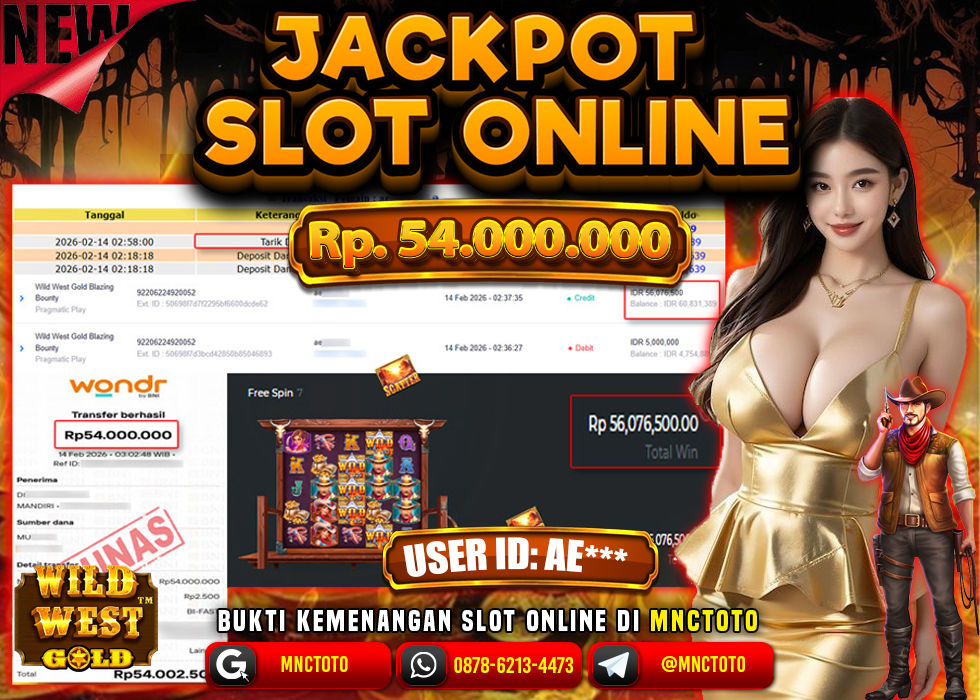 MNCTOTO JACKPOT SLOT WILD WEST GOLD BLAZING BOUNTY Rp. 54.000.000,- LUNAS