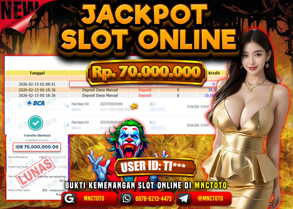 MNCTOTO JACKPOT SLOT POKER MANIA 1024 Rp. 70.000.000,- LUNAS