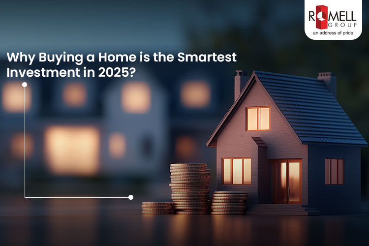Why Buying a Home is the Smartest Investment in 2025?