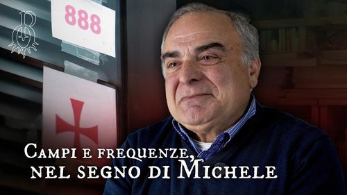 Campi e Frequenze nel segno di Michele - Intervista a Michele Ferrante