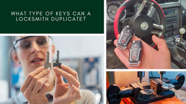 What type of Keys can a Locksmith duplicate?