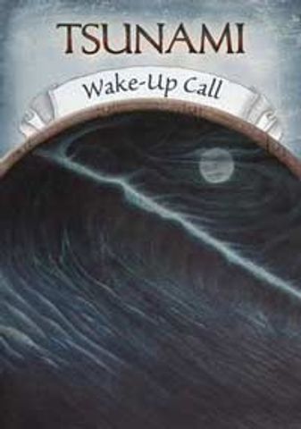 Tsunami - Wake-up call