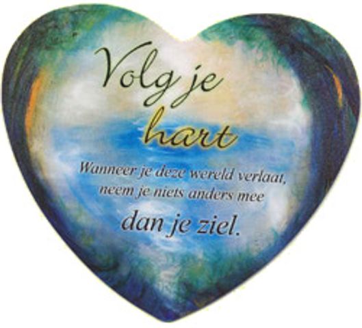 Volg je hart