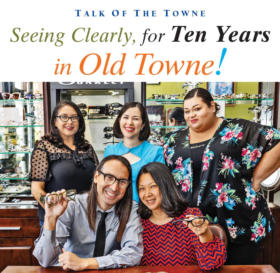 Seeing Clearly for Ten Years in Old Towne!