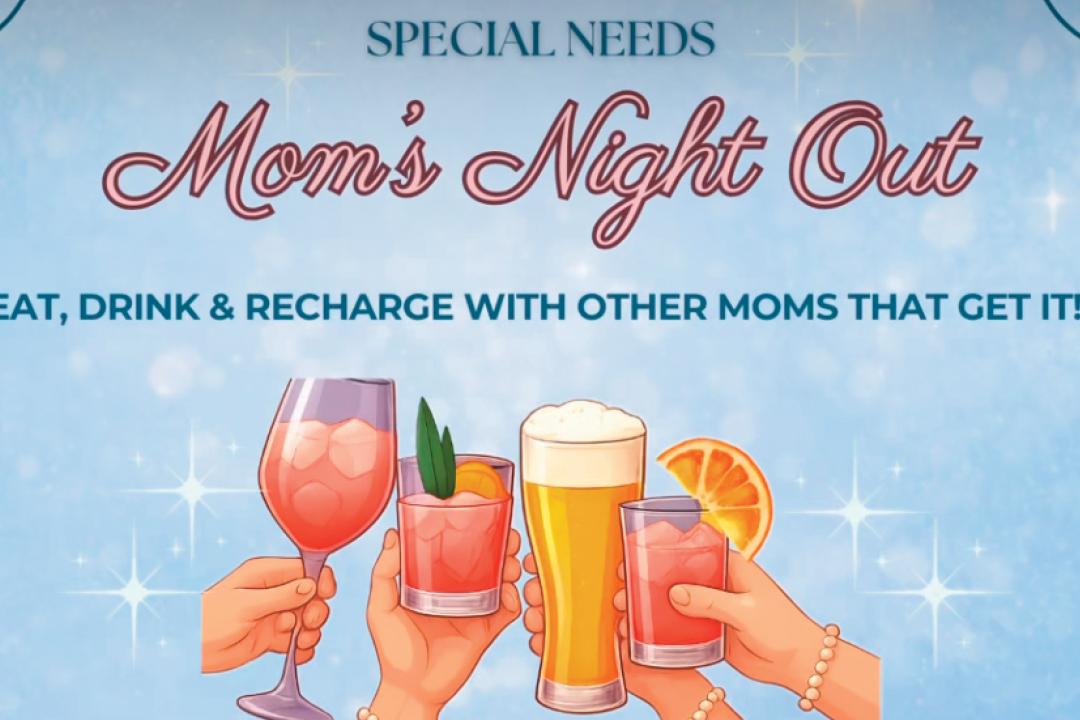 Special Needs Mom's Night Out