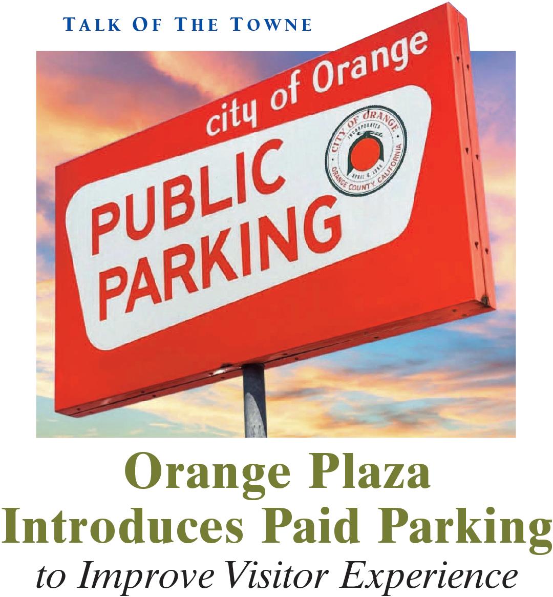 Orange Plaza Introduces Paid Parking