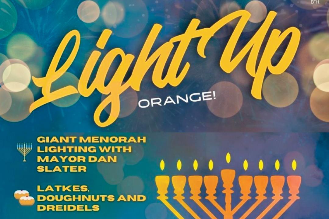 Light Up Orange!  A Chanukah Celebration