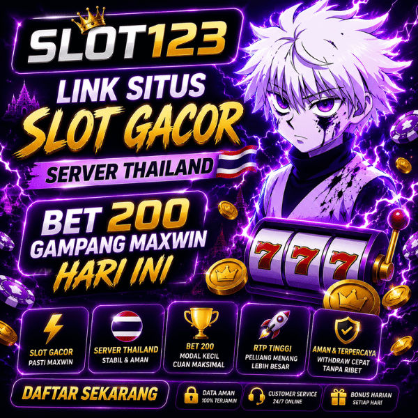 SLOT123: Link Situs Slot Gacor Server Thailand Bet 200 Gampang Maxwin Hari Ini