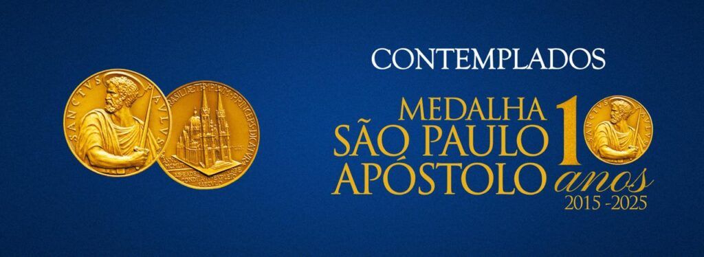 Anunciados os contemplados com a Medalha São Paulo Apóstolo 2025