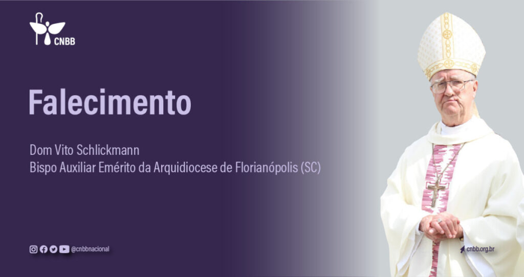 Faleceu Dom Vito Schlickmann, Bispo Auxiliar Emérito da Arquidiocese de Florianópolis - Jornal O São Paulo