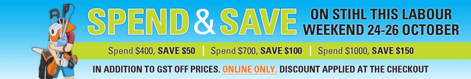 Labour weekend spend and save with STIHL SHOP