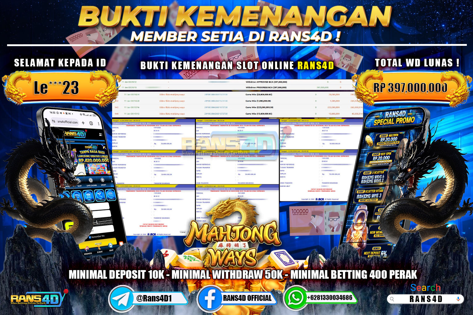 RANS4D JACKPOT SLOT MAHJONG WAYS RP 397.000.000; LUNAS