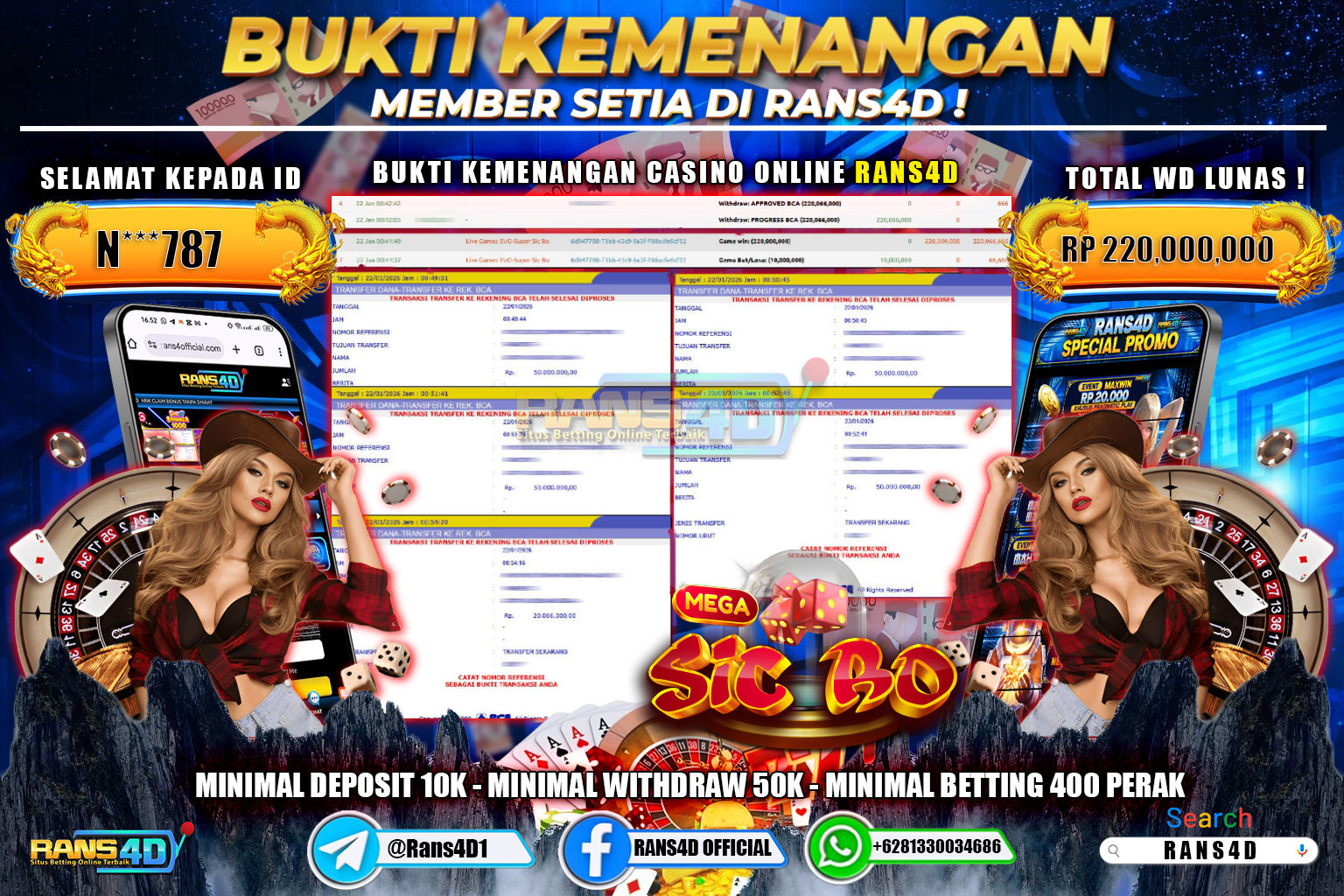 RANS4D JACKPOT LIVE CASINO MEGA SIC BO RP 250.000.000; LUNAS