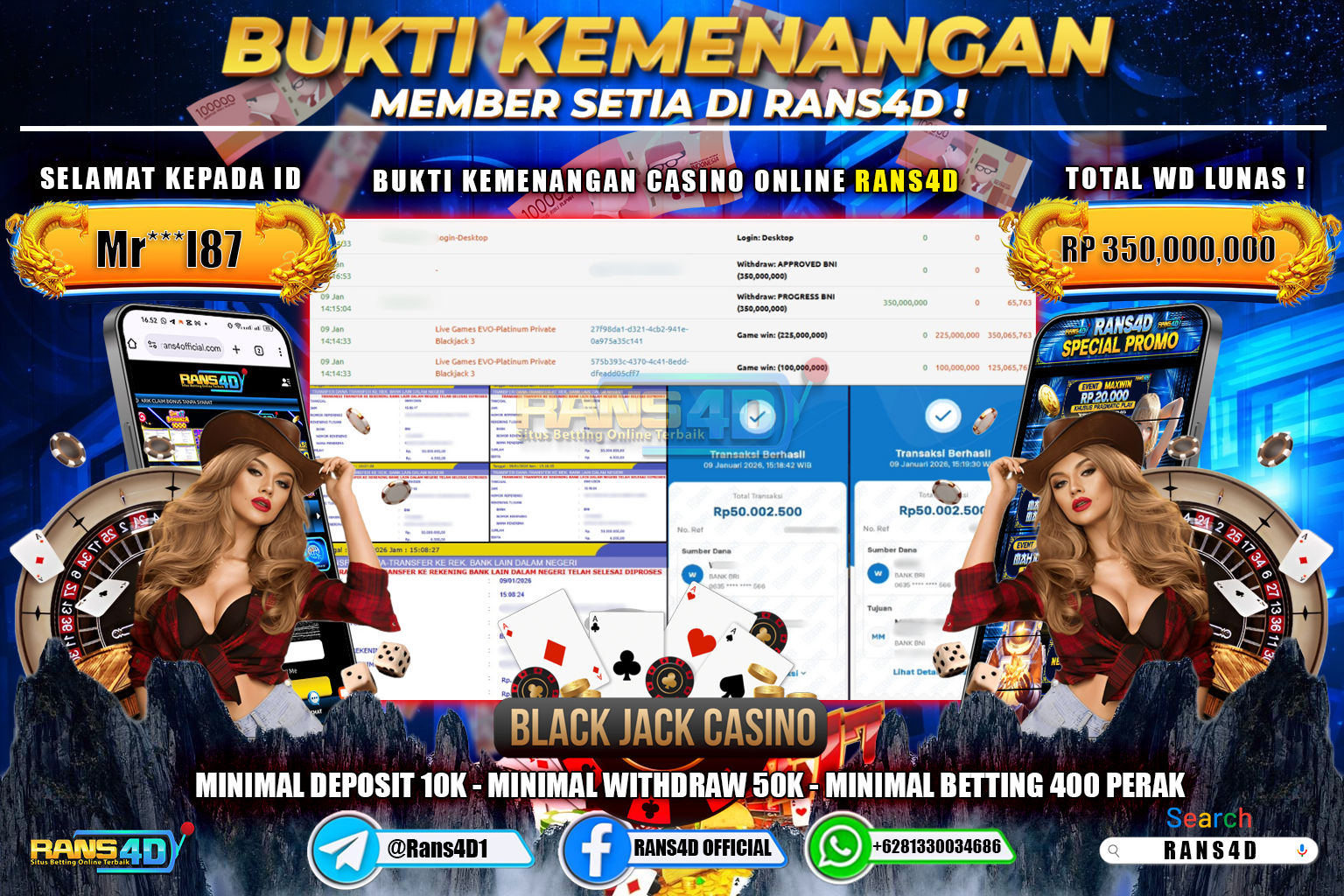 RANS4D JACKPOT CASINO BLACKJACK RP 350.000.000; LUNAS