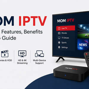 MOM IPTV Service Features, Benefits & Setup Guide