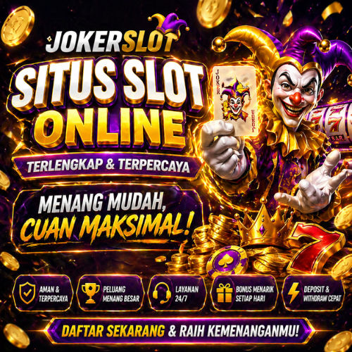 SLOT GACOR - JOKERSLOT