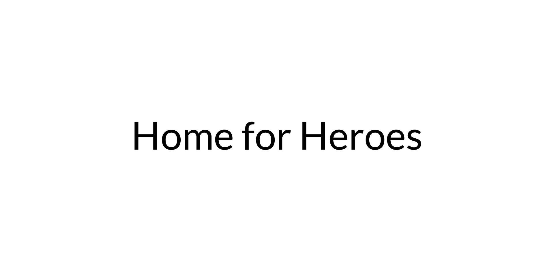 Home for Heroes