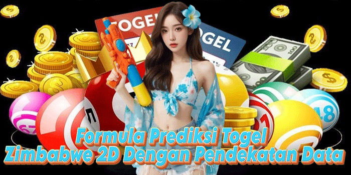 Formula Prediksi Togel Zimbabwe 2D Dengan Pendekatan Data