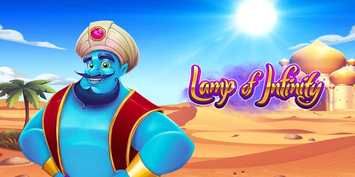 Strategi Terbaru Untuk Mengoptimalkan Slot Lamp Of Infinity