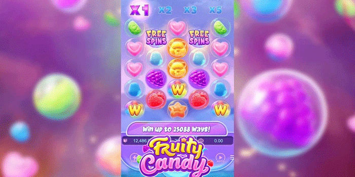Tips Bermain Fokus Dan Stabil Di Slot Fruity Candy