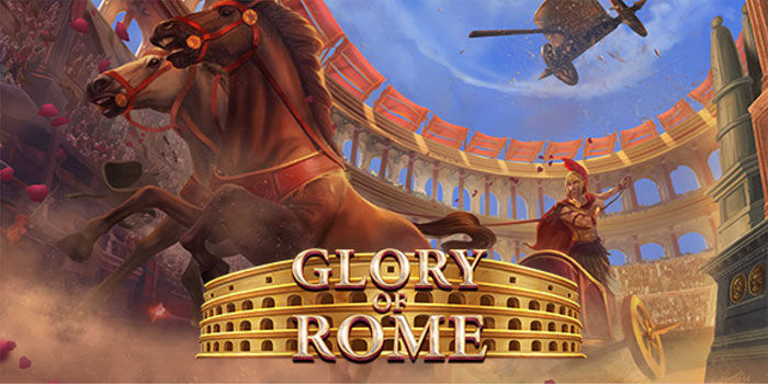 Analisis Kunci Kemenangan Di Slot Glory Of Rome