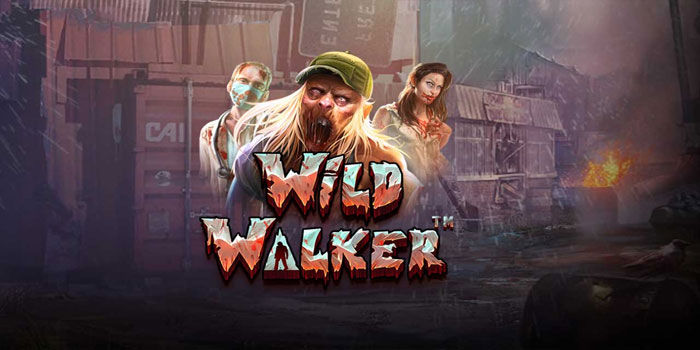 Trik Slot Wild Walker Biar Fitur Wild Lebih Sering Keluar