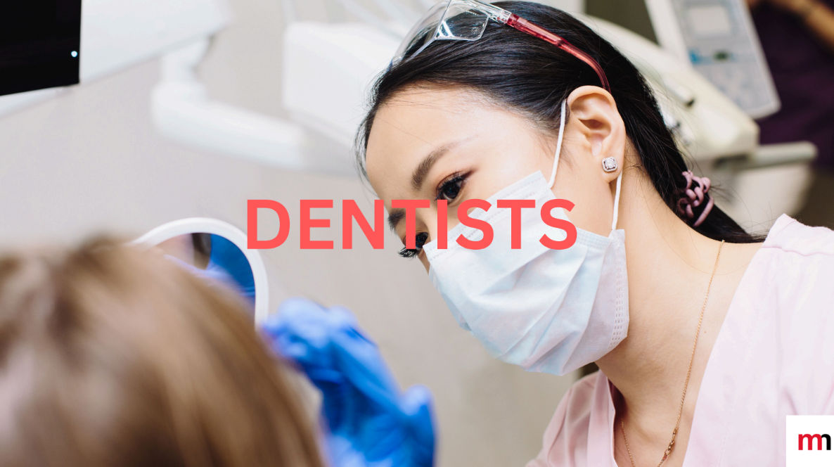 Dentists