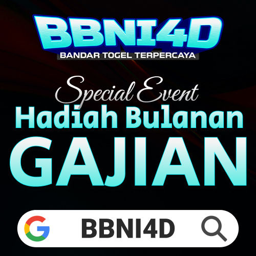 Special Event Hadiah Bulanan Gajian di BBNI4D