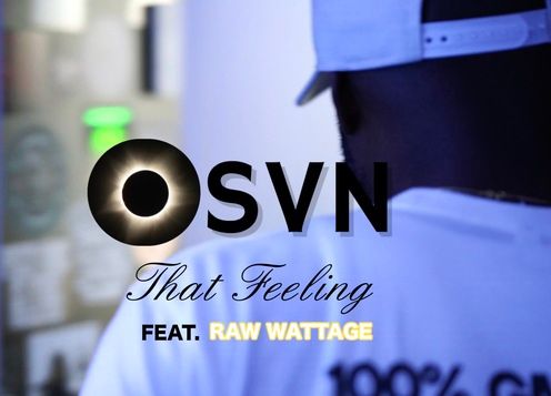 OSVN - That Feeling feat. Raw Wattage (Official Music Video) loading=