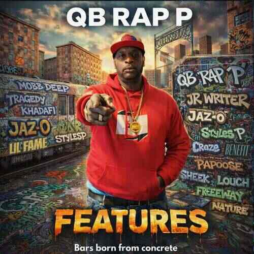 QB Rap P - Features (Full Album)