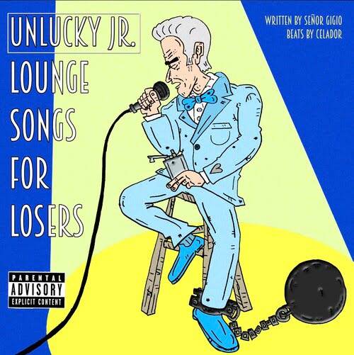 Unlucky Jr - Lounge Songs For Losers (Full Album)