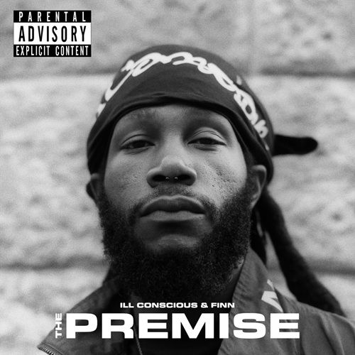 Ill Conscious & Finn - The Premise (Album)