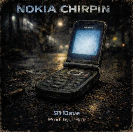 91 Dave - Nokia Chirpin