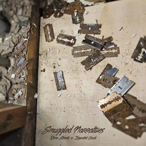 Imported Goodz & Rome Streetz - Smuggled Narratives (Album)