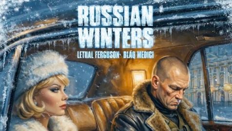 Lethal Ferguson & Blaq Medici - Russian Winters Jorge's Edit