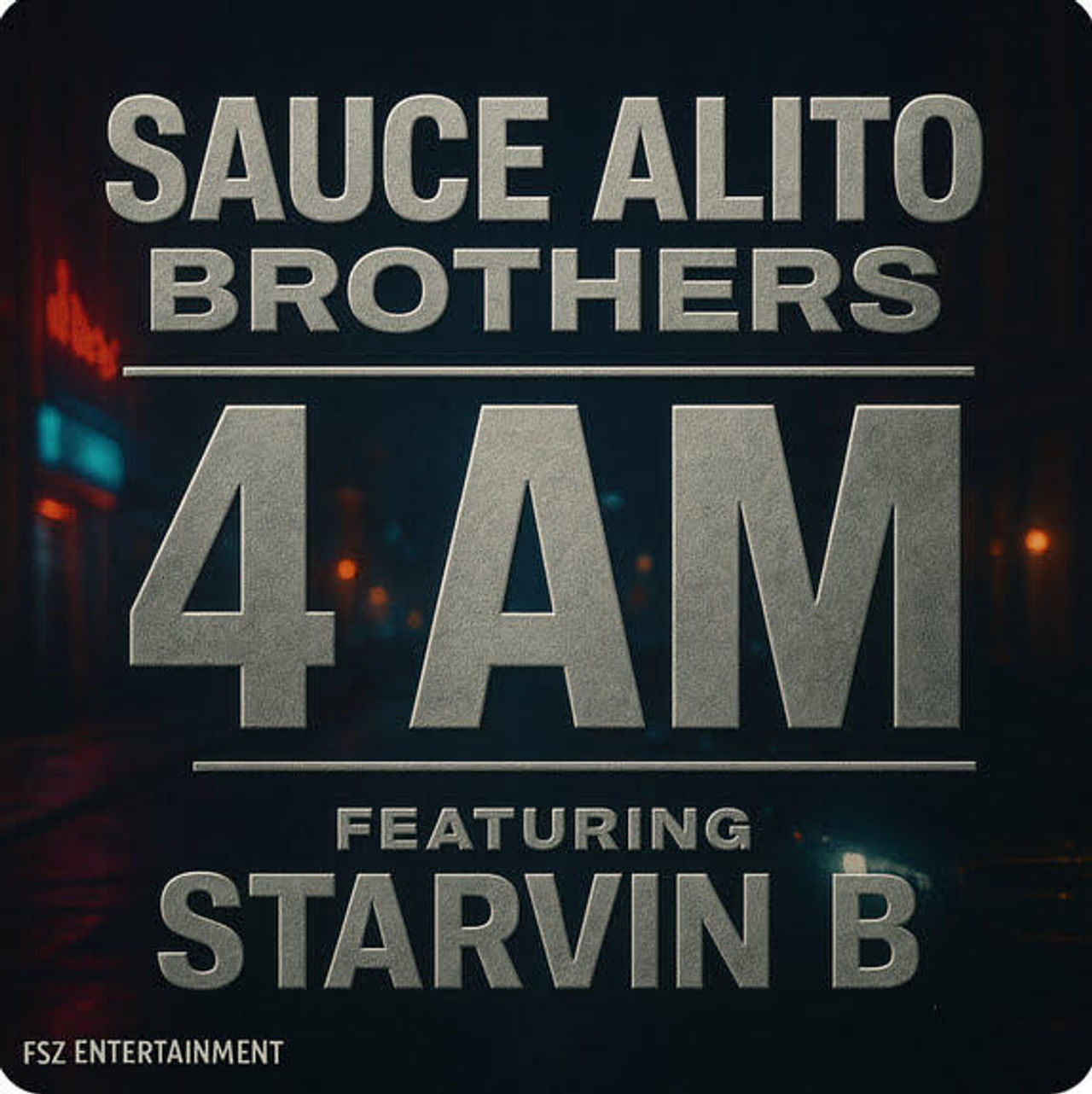 
The Sauce Alito Brothers -4 AM feat. Starvin B (Official Music Video)