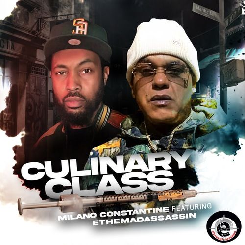 ethemadassassin & Milano Constantine - Culinary Class