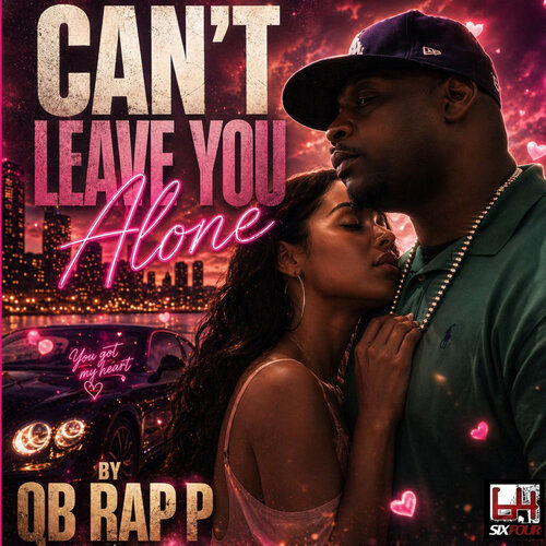 QB Rap P - Cant Leave You (Official Music Video)