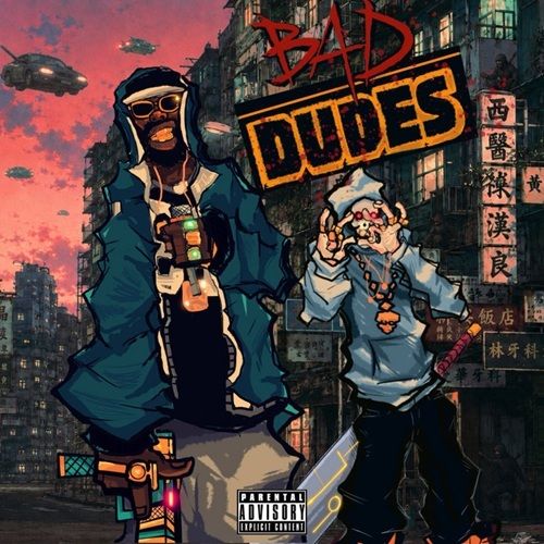Bluehillbill & BoneWeso - Bad Dudes (Full Album)