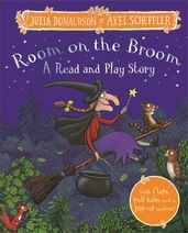 Book cover for Room on the Broom: A Read and Play Story