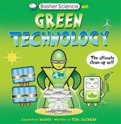 Book cover for Basher Science Mini: Green Technology