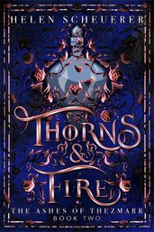 Book cover for Thorns & Fire