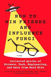 Book cover for How to Win Friends and Influence Fungi