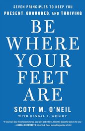 Book cover for Be Where Your Feet Are