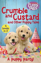 Book cover for Crumble and Custard and Other Puppy Tales