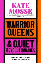 Book cover for Warrior Queens & Quiet Revolutionaries