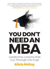 Book cover for You Don't Need an MBA